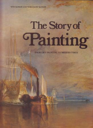 Image for The Story of Painting: From Cave Painting to Modern Times