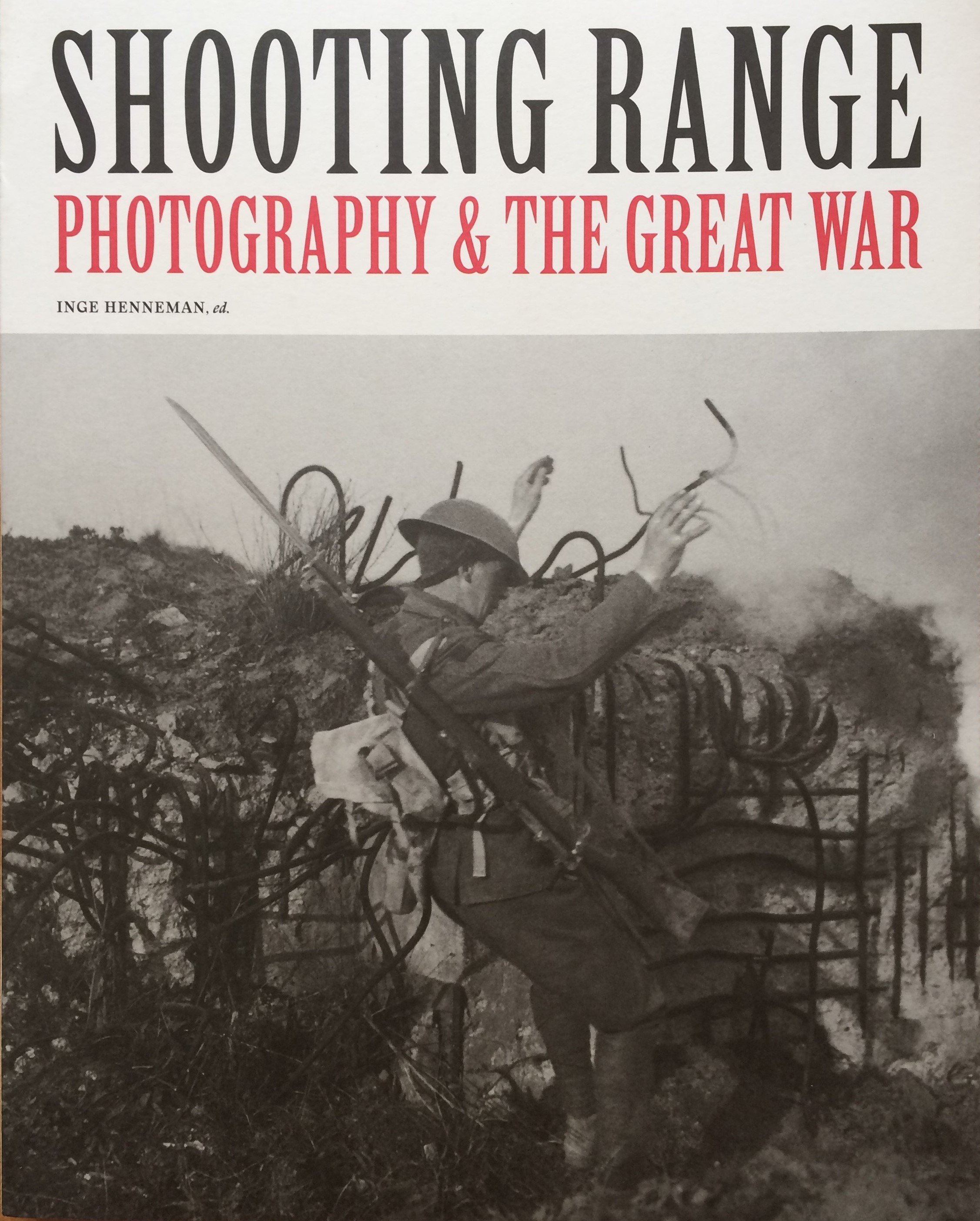 Image for Shooting Range, Photography & the Great War