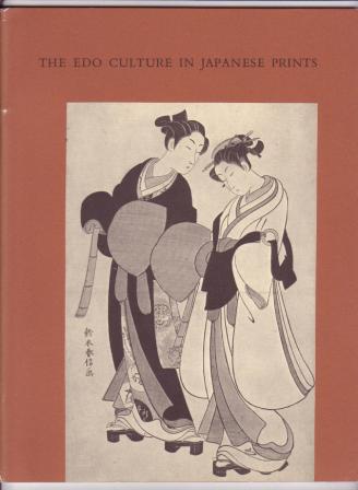 Image for The Edo Culture in Japanese Prints