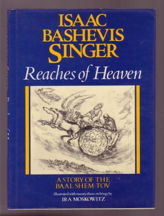 Image for Reaches of Heaven - A Story of the Baal Shem Tov