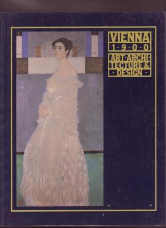 Image for Vienna 1900: Art, Architecture & Design