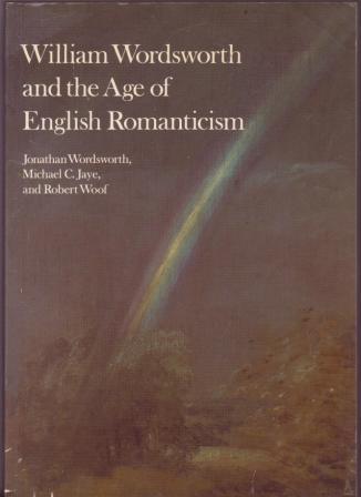 Image for William Wordsworth and the Age of English Romanticism