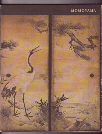 Image for MOMOYAMA: Japanese Art in the Age of Grandeur