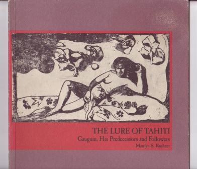 Image for The Lure of Tahiti - Gauguin, His Predecessors and Followers