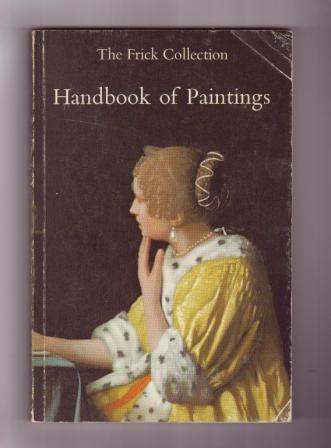 Image for The Frick Collection Handbook of Paintings