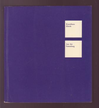 Image for Kunsthaus Zurich Aus der Sammlung