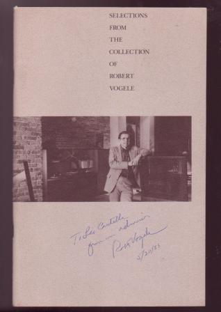 Image for Selections from the Collection of Robert Vogele