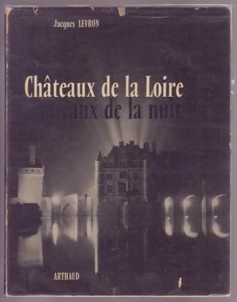Image for Chateaux de la Loire / Chateaux de la nuit