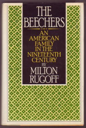 Image for The Beechers: An American Family in the Nineteenth Century