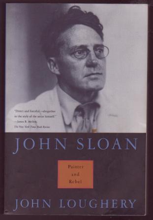 Image for John Sloan: Painter and Rebel
