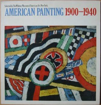 Image for American Painting 1900-1940