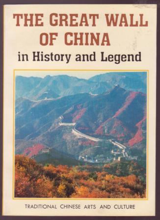 Image for The Great Wall of China in History and Legend