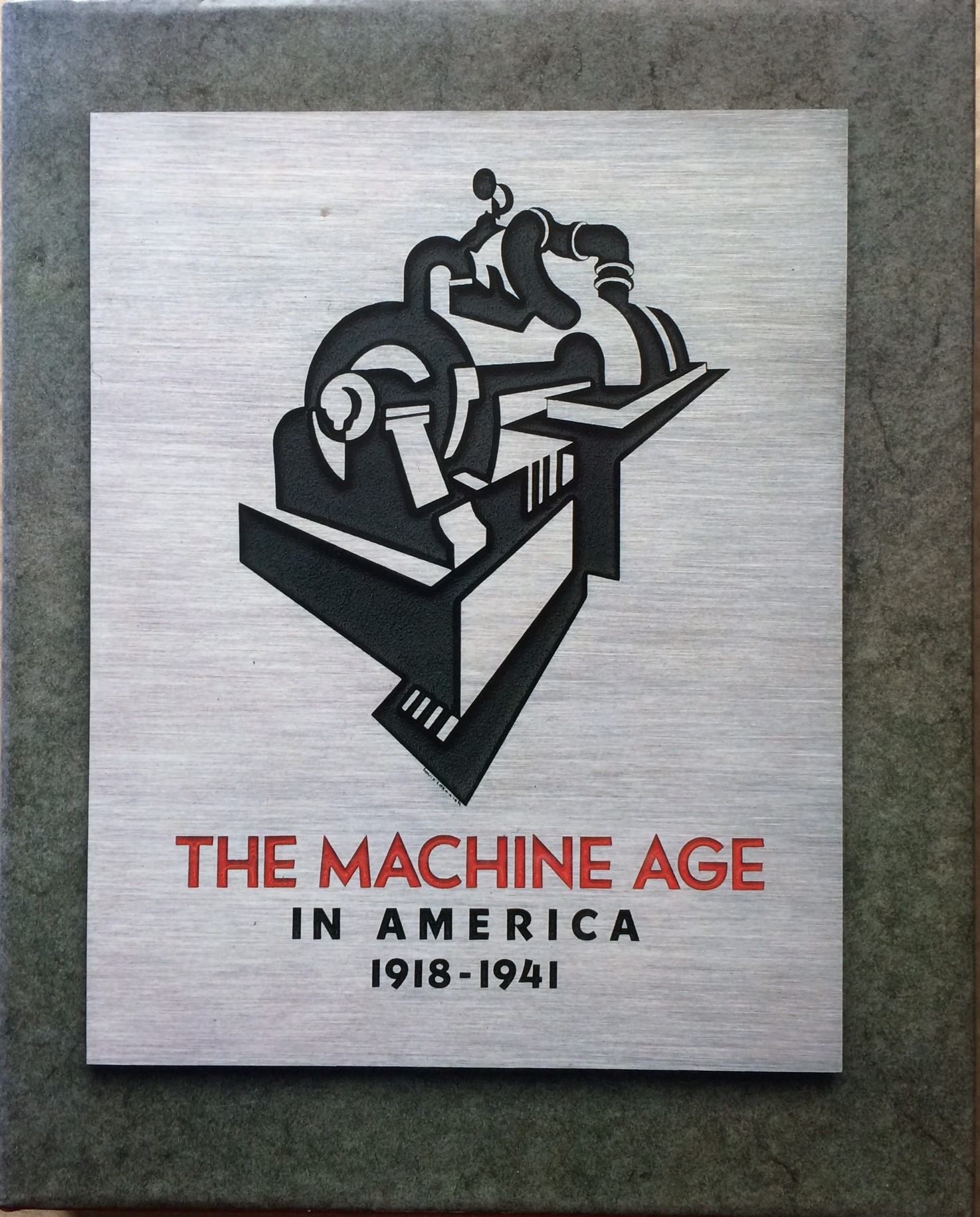 Image for The Machine Age in America: 1918-1941