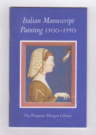 Image for Italian Manuscript Painting 1300-1550