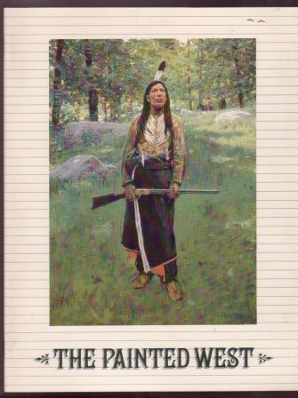 Image for The Painted West - Paintings and Sculpture