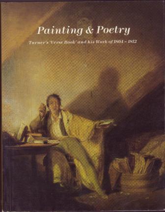 Image for Painting and Poetry: Turner's Verse Book and His Work of 1804-1812