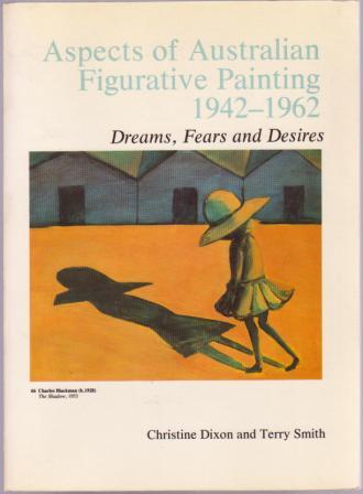 Image for Aspects of Australian Figurative Painting 1942-1962: Dreams, Fears, and Desires