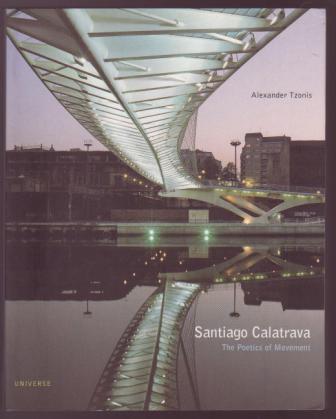 Image for Santiago Calatrava : The Poetics of Movement