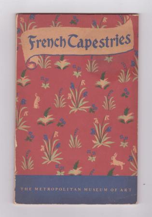 Image for A Handbook to the Loan Exhibition of French Tapestries - Medieval, Renaissance, and Modern