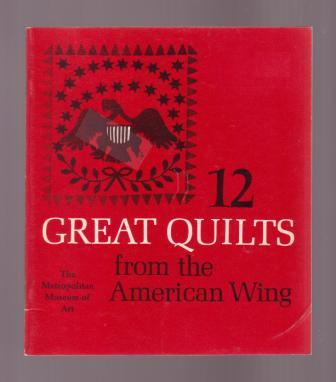 Image for 12 Great Quilts from the American Wing
