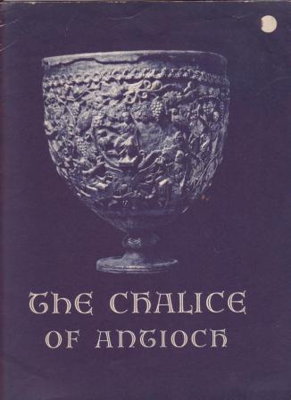 Image for The Authenticity of the Chalice of Antioch