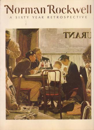 Image for Norman Rockwell, A Sixty Year Retrospective