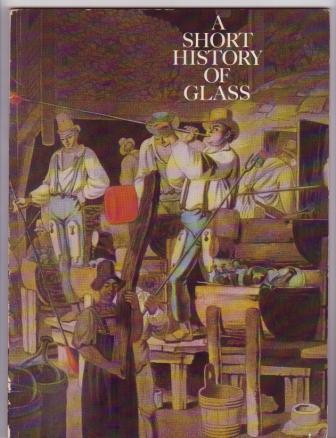 Image for A Short History of Glass