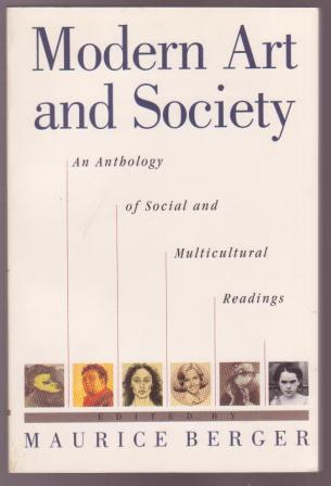 Image for Modern Art and Society: An Anthololgy of Social and Multicultural Readings