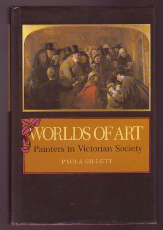Image for Worlds of Art: Painters in Victorian Society