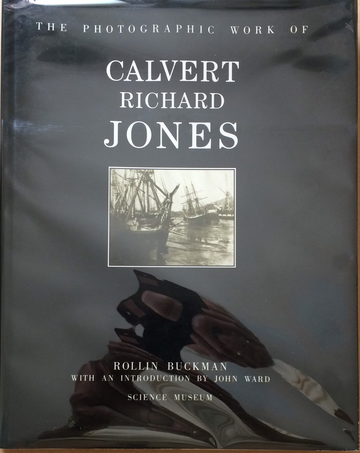 Image for The Photographic Work of Calvert Richard Jones