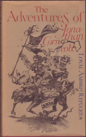 Image for The Adventures of Jonathan Corncob, Loyal American Refugee - Written by Himself