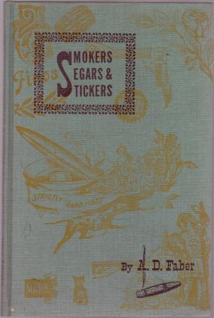 Image for Smokers, Segars & Stickers