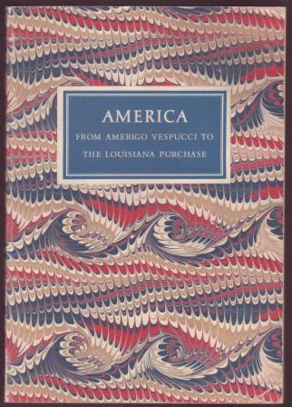 Image for America from Amerigo Vespucci to The Louisiana Purchase