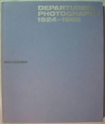 Image for Departures: Photography 1924-1989