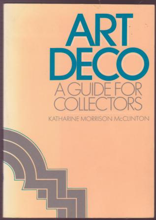 Image for Art Deco: A Guide for Collectors