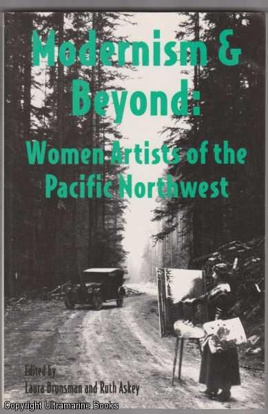 Image for Modernism and Beyond: Women Artists of the Pacific Northwest