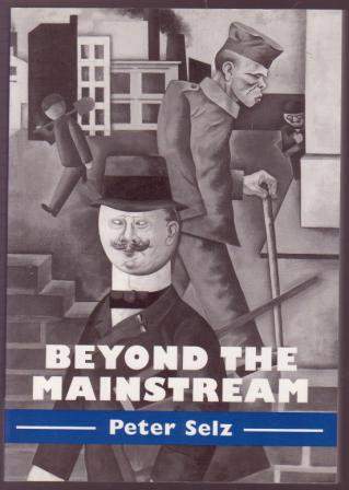 Image for Beyond the Mainstream: Essays on Modern Art and Contemporary Art