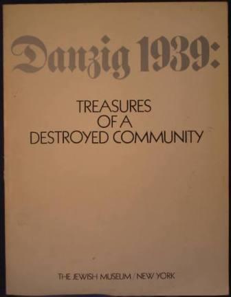 Image for Danzig 1939: Treasures of a Destroyed Community