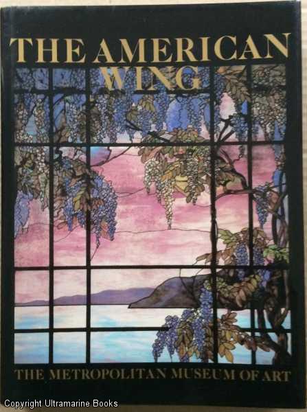 Image for The American Wing at The Metropolitan Museum of Art