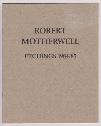 Image for Robert Motherwell: Etchings 1984/85