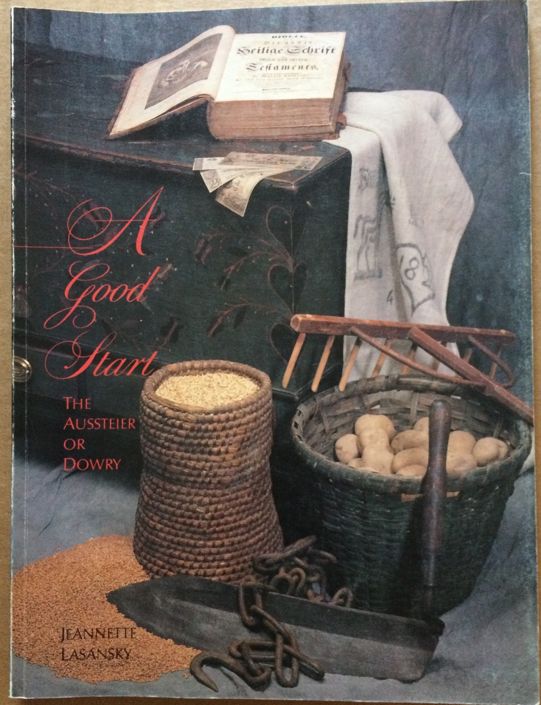 Image for A Good Start: The Aussteier or Dowry