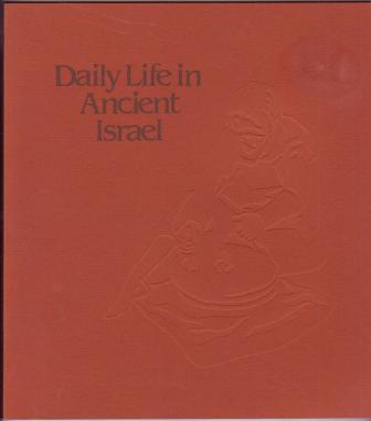 Image for Daily Life in Ancient Israel