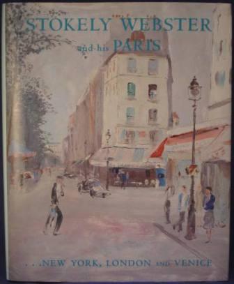 Image for Stokely Webster and His Paris, New York, London and Venice