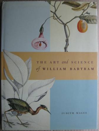 Image for The Art and Science of William Bartram
