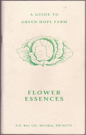 Image for Flower Essences - A Guide to Green Hope Farm