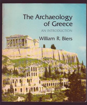 Image for The Archaeology of Greece: An Introduction