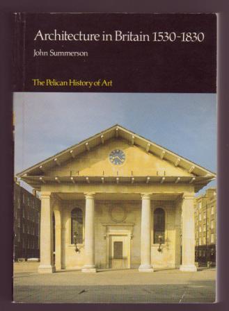Image for Architecture in Britain, 1530 to 1830