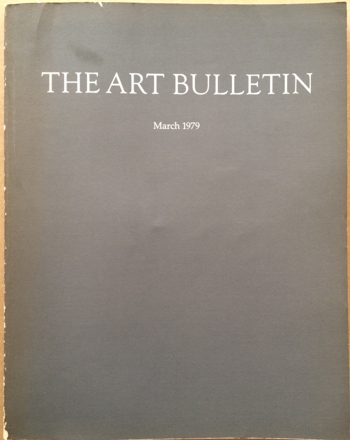 Image for The Art Bulletin - March, 1979 - Vol. LXI, no.1