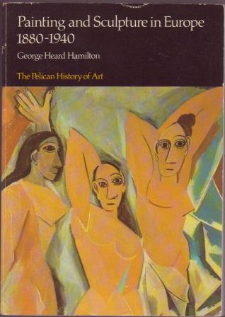 Image for Painting and Sculpture in Europe, 1880-1940