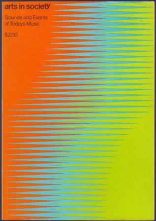 Image for Arts in Society: Sounds and Events of Today's Music. Vol. 7/ No. 1